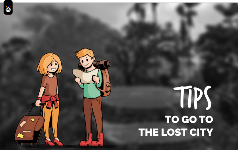 tips to go to the lost city expotur